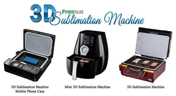 3D Sublimation Machines